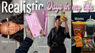 REALISTIC DAYS IN MY LIFE | trying new makeup look + life update + movies & more.