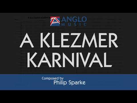 A Klezmer Karnival – Philip Sparke