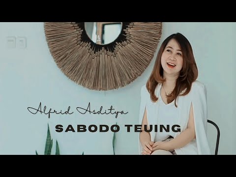 SABODO TEUING || Alfrid Asditya ( Official Music Video )