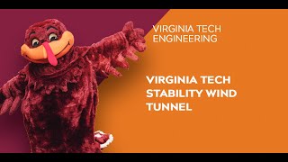 Virginia Tech Engineering Open House 2021: Virginia Tech Stability Wind Tunnel