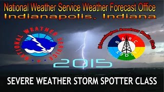 2015 NWS SKYWARN TRAINING in HD