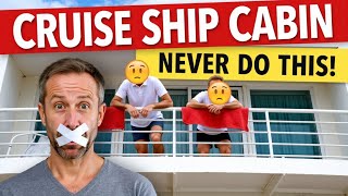 10 Things to NEVER Do on a Cruise Ship