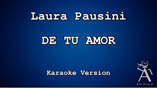 Laura Pausini - De Tu Amor (KARAOKE)