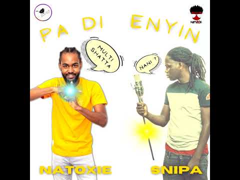 Snipa Ft Natoxie - Pa Di Enyin (Dennery Segment 2022) #Guyane
