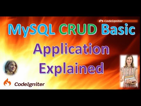 Codeigniter Mysql Crud Basic Application Explained