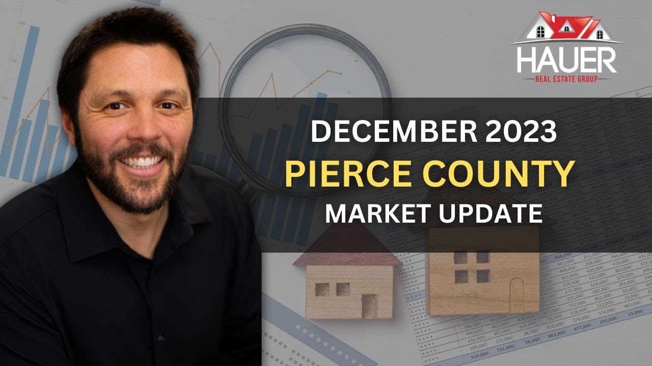 Crucial Updates -  Pierce County’s Real Estate Market in Focus