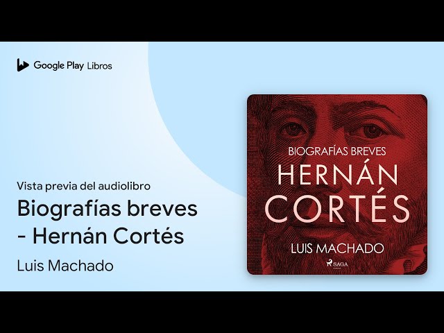 Vídeo relacionado con Biografías breves - Hernán Cortés