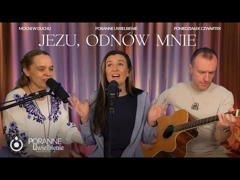 Jesus, Renew Me | Morning Worship - Strong in the Spirit