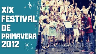 XIX Festival de Primavera 2012 - Coro Infantil del Colegio Sagrada Familia de Badajoz