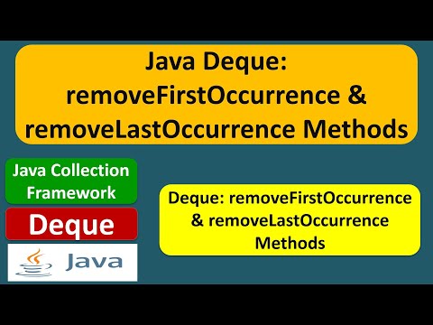 Java Deque Removefirstoccurrence Removelastoccurrence Methods Java Collection Framework
