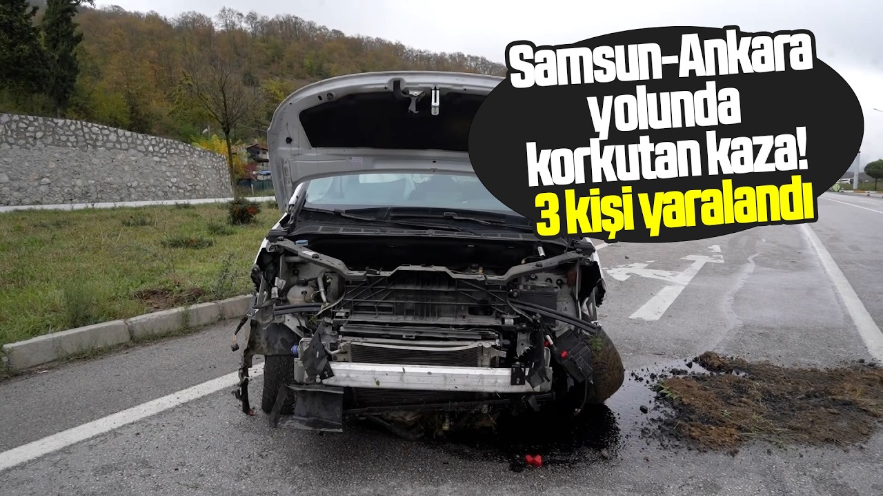 Samsun'da yağışlı hava kazayı beraberinde getirdi