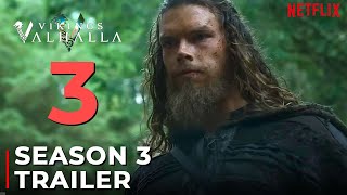 Vikings Valhalla Season 3 Release Date & Everything We Know!!