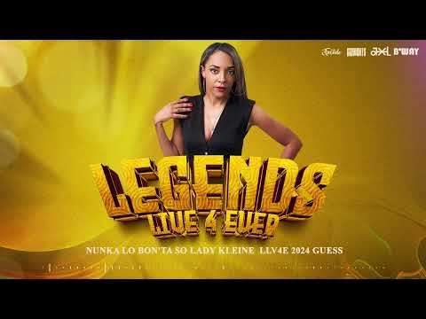 Nunka lo bo’n ta so. GUESS ft Lady Kleine LLV4E 8 Juni 2024