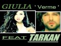 Giulia Feat(Cover) Tarkan - Verme COVER 