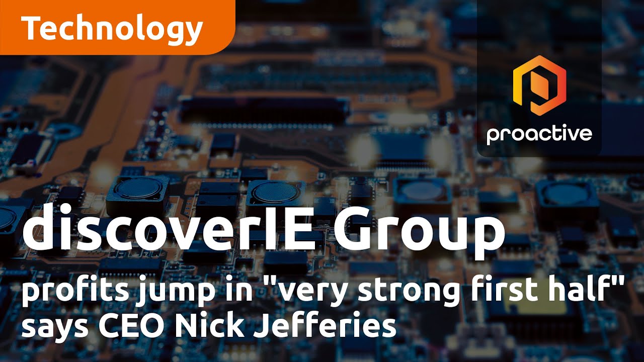 discoverIE Group profits jump in "very strong first half"