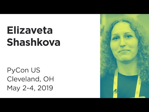 Elizaveta Shashkova at PyCon 2019