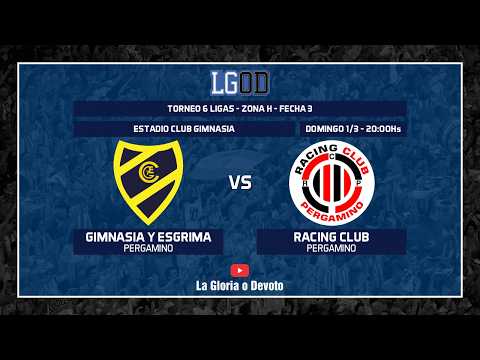 Gimnasia y Esgrima (Pergamino) vs Racing Club (Pergamino) | Fecha 3 | Zona H | Torneo 6 Ligas