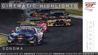 Cinematic Highlights | Sonoma Raceway 2024 | Fanatec GT World Challenge America powered by AWS