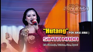Download lagu Sinta Nada - Hutang ( Pok amai amai ) - Album Tanjung mp3