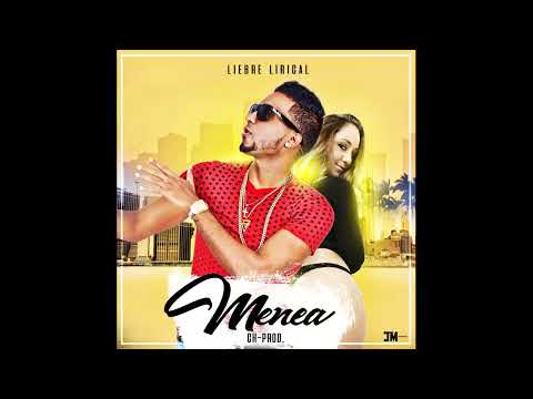 Liebre Lirical - Menea (Audio Official)