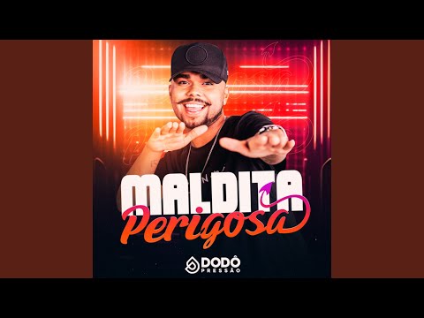 Maldita Perigosa