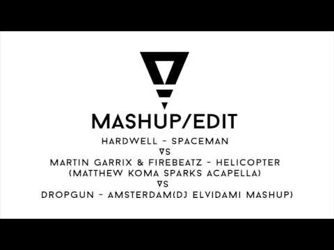 Hardwell-Spaceman VS Martin Garrix-Helicopter  Vs Dropgun - Amsterdam ***Free Download
