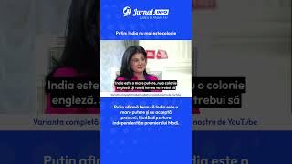 Putin: India nu mai este colonie