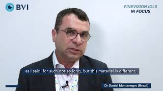 Why Dr. Daniel Montenegro Chose FINEVISION HP: Centration, Quality & Patient Satisfaction