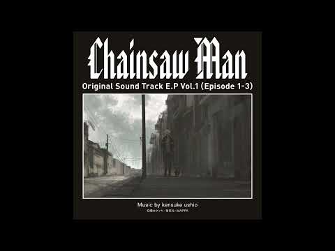 Chainsaw Man OST - Edge of Chainsaw