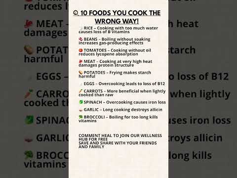 10 Foods You’re Cooking Wrong (And Losing Nutrients Without Knowing It) #healthawareness #livewell