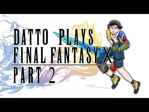 Datto Plays Final Fantasy X: Part 2 - Getting to Besaid