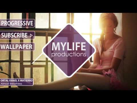 Ortal Israel x Matierro - Almost Breathless