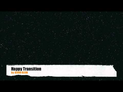 Happy Transition - Kevin Klein