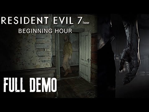 RESIDENT EVIL 7 Teaser - Beginning Hour Demo Gameplay No Commentary | ALL ENDINGS