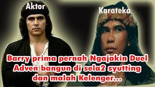 Download lagu CERITA ADVEN BANGUN dI AJAKIN DUEL BENERAN OLEH BARRY PRIMA mp3