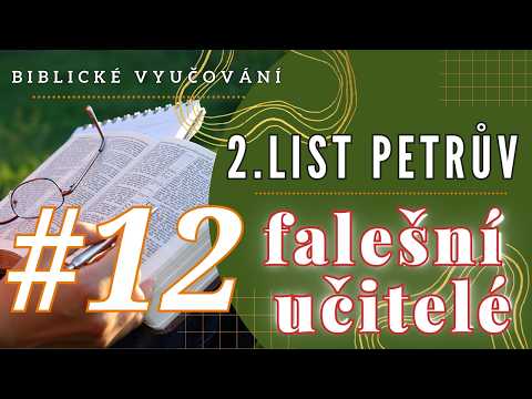 2. List Petrův 2,10-13 | Karel Hýsek