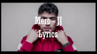 MERO - JAY JAY (Official HQ Lyrics) (Text)