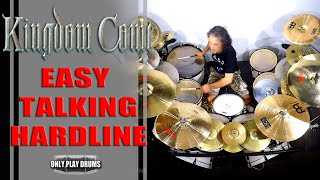 Kingdom Come - Easy Talking Hardline (Only Play Drums)