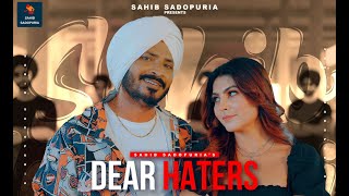 Download lagu New Punjabi Songs 2023 | Dear Haters | Sahib Sadopuria | Latest Punjabi Songs 2023.... mp3