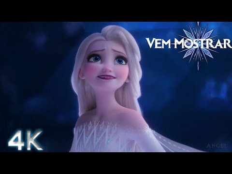 "Vem Mostrar" Frozen 2 | Show Yourself 4K Ultra Hd