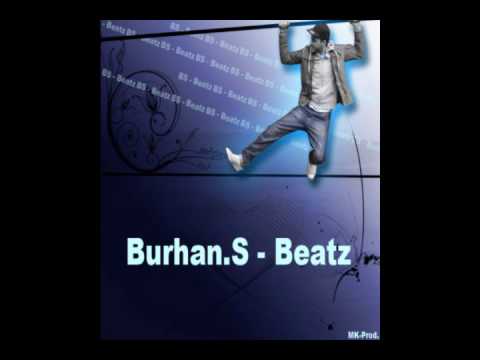 Burhan.S - Yagmuru Izle (written by MK-Prod.)