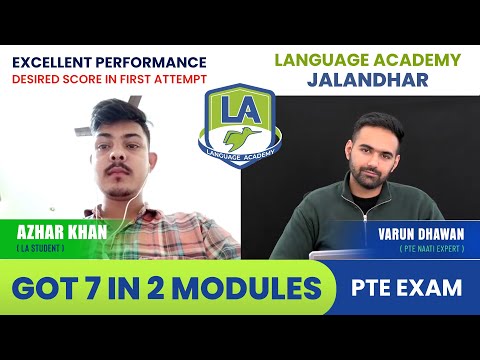 Azhar from UP got 6.5 Each in PTE | One Line Strategy | First Attempt | Language Academy Jalandhar