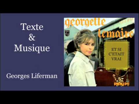 Et si c'était vrai - Georgette Lemaire