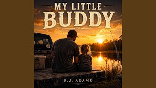MY LITTLE BUDDY