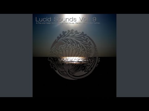 Lucid Sounds Nine (DJ Mix)