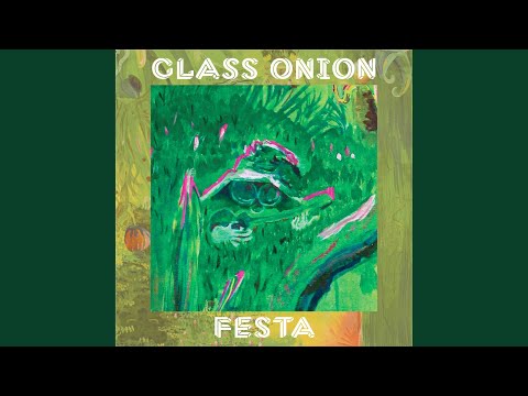 Festa - Glass Onion