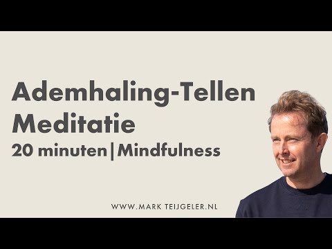 Ademhaling Meditatie | Mindfulness | 20 minuten | Mark Teijgeler