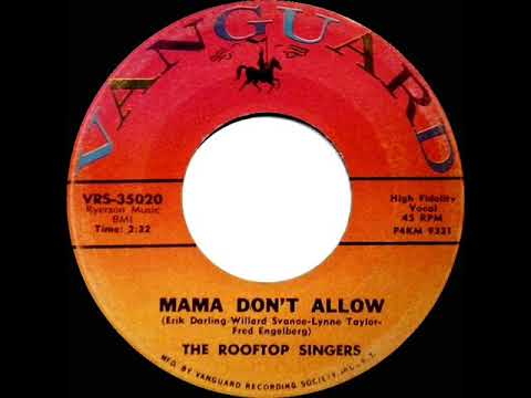 1963 HITS ARCHIVE: Mama Don’t Allow - Rooftop Singers