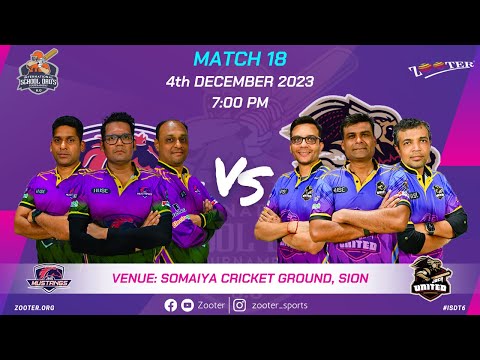 JNS MUSTANGS VS JBCN UNITED | MATCH 18 | INTERNATIONAL SCHOOL DAD'S 6.O | DAY 11 |  MUMBAI