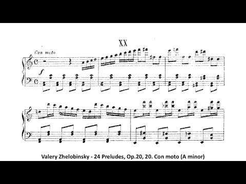 Valery Zhelobinsky - 24 Preludes, Op.20, 20. Con moto (A minor)
